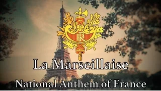 National Anthem: France - La Marseillaise (New Version)