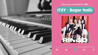 ITZY(있지) - Sugar-holic | Piano Cover (With Lyrics)