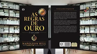 Áudio Livro: As Regras De Ouro. Napoleon Hill.