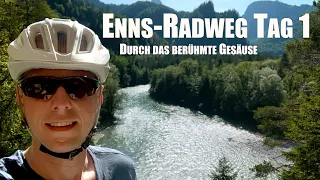 [#16/53]  | Enns-Radweg Tag 1 | Durch das berühmte Gesäuse | Europa-Radreise #16 von 53