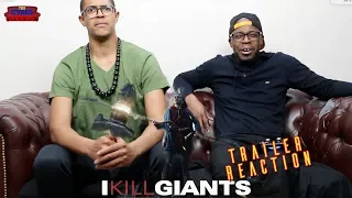 I Kill Giants Trailer Reaction