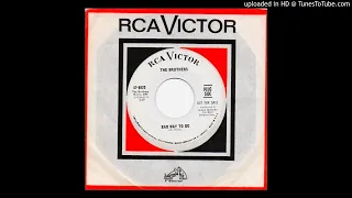 The Bruthers - Bad Way To Go / Bad Love - RCA (NY Garage 1966)