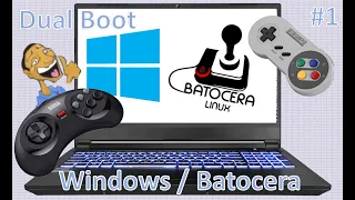 Pleilleur's Choice #1 Dualboot Windows 10 and Batocera