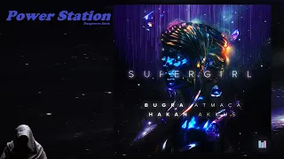 Bugra Atmaca & Hakan Akkus – Supergirl (Original Mix) [Reborn Records]