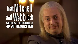 That Mitchell and Webb Look (2006) - Season 3 Episode 3 - 4K AI Remaster - Full Episode