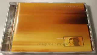 Miguel Migs - Nite:Life 03