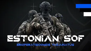 Estonian Special Forces || Military Motivation