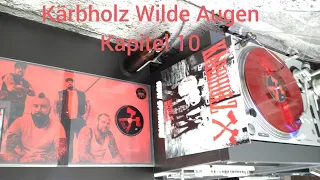 Kärbholz Kapitel 10: wilde Augen Vinyl und CD gatefold vö 2.06.2023