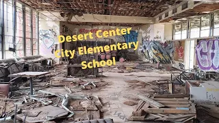 Buck's Adventure's-Desert Center City Elementary School