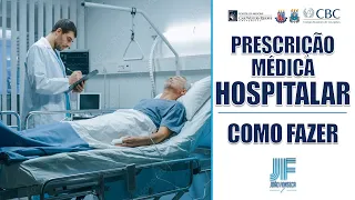 PRESCRIÇÃO MÉDICA HOSPITALAR (Parte 1/2) 👨🏽‍⚕‍🚑 Joao Fonseca (Habilidades Médicas)