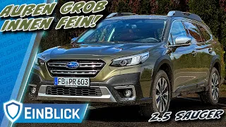 BESSER als DU glaubst! Subaru Outback 2.5i Platinum - Einer der letzten guten Neuwagen?