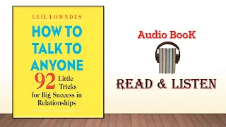 How to talk to Anyone : Master the art of effective communication (audio book)