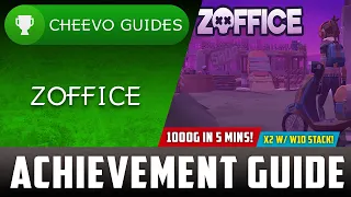 ZOFFICE - Achievement Guide (Xbox/W10) *1000G IN 5 MINS / 2000G IN 10 MINS W/ W10 STACK*