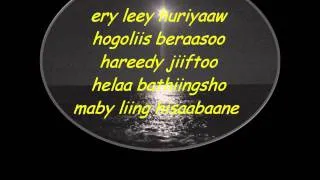 MAAY LYRICS - BY LIIBAN AUSTRALIA IDOL  IYO HEESTI HUBUROW