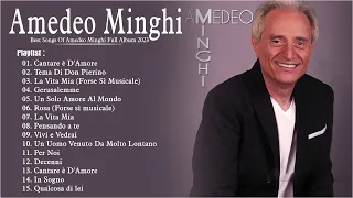 Amedeo Minghi migliori successi dell'album completo 2023💛Amedeo Minghi miglior album 2023