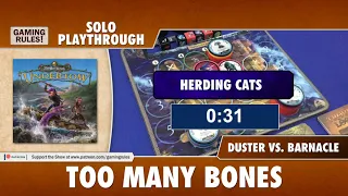 Too Many Bones Undertow - Solo Playthrough. Duster vs. Barnacle