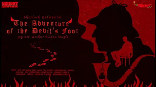 #SundaySuspense​ | Sherlock Holmes | The Adventure of the Devil's Foot | Sir Arthur Conan Doyle