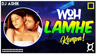 Woh Lamhe Kompa Remix | Atif Aslam | DJ Ashik | Vxd Produxtionz