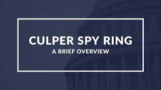 Decoding the Culper Spy Ring: A Quick, In-Depth Look at America's First Espionage Network