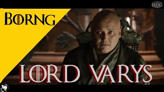 LORD VARYS