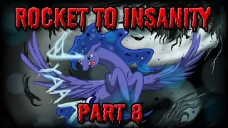 Rocket to Insanity: Part 08 (FULL CAST MLP COMIC DUB - GRIMDARK - CUPCAKES SEQUEL)