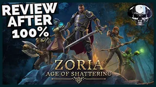 Zoria: Age Of Shattering - Review After 100%