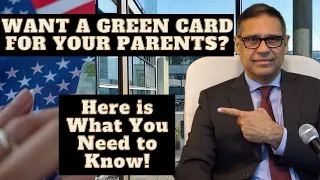 How to Get a Green Card for Your Parents | Complete Guide