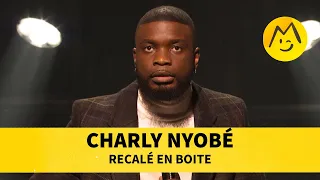 Charly Nyobé - Recalé en boite