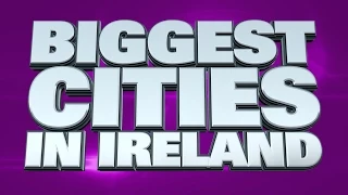 10 Biggest cities in Ireland 2015