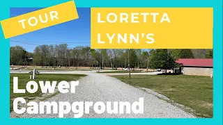 Loretta Lynns Ranch Lower Campground Tour