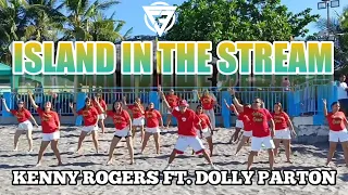 ISLAND IN THE STREAM-Kenny Rogers Ft  Dolly Parton (Dance Fitness) By Power Sta.Cruz Zumba Fitness