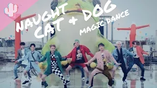 ♡MAGIC DANCE♡ Naughty Cat & Dog | PENTAGON X TXT
