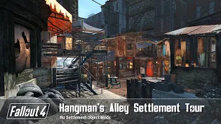 Fallout 4 - Hangman's Alley Settlement Build Tour