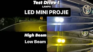 Test Drive ! Lampu LED Mini Projie dimalam hari | Low Beam - High Beam | Maestro Variasi Solo