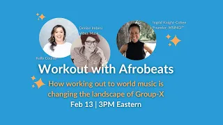 Workout with Afrobeats - How working out to world music is changing the landscape of Group-X