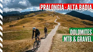 Alta Badia · Dolomites by gravel or mountain bike: Pralongiá loop