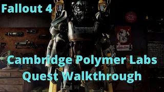 Fallout 4 Cambridge Polymer Labs Quest Walkthrough