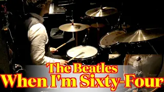 The Beatles - When I'm Sixty Four (Drums cover from fixed angle)