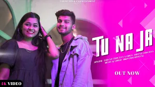 Tu Na Ja  ( OFFICIAL VIDEO SONG )  || ISHANT CHOUHAN FT. YASHIKA PAWAR || ROMANTIC SONG || 2024