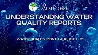 Water Quality Month - Understanding Water Quality Reports