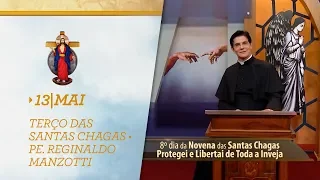 Terço das Santas Chagas | Padre Reginaldo Manzotti | 13 de Maio de 2019