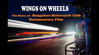 WINGS ON WHEELS - The Story of Bangalore Motorcycle Club || Documentary Film || English Subtitle