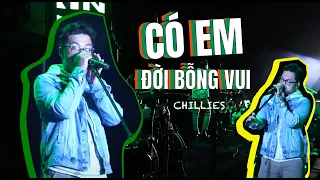 CHILLIES - CÓ EM ĐỜI BỖNG VUI | Live at Xin Chào Đà Lạt