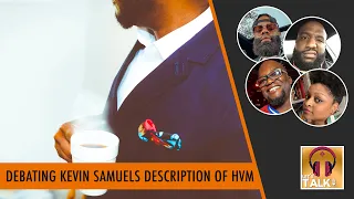 The Panel Debates Kevin Samuels description of what a High Value Man is | Lapeef "Let's Talk"