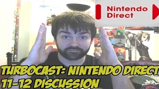 TurboCast: Nintendo Direct 11-12 Discussion