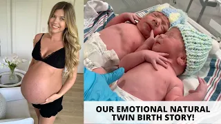 OUR EMOTIONAL NATURAL TWIN BIRTH STORY! *NATURAL DELIVERY*