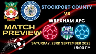 Stockport County vs Wrexham a.f.c preview
