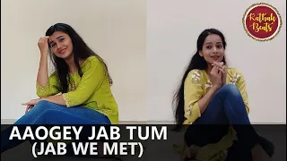 Aaoge Jab Tum | Jab We Met | Kareena Kapoor, Shahid Kapoor | Ustad Rashid Khan| Dance by KathakBeats