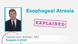 Esophageal Atresia: Explained | Cincinnati Children's