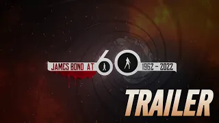 James Bond at 60 | TRAILER | Coming 05 October 2022 🎬